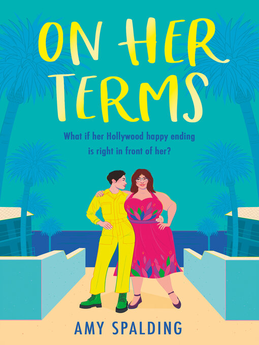 Title details for On Her Terms by Amy Spalding - Available